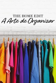 The Home Edit: A Arte de Organizar