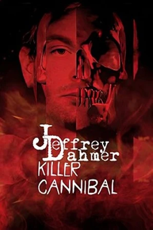 Jeffrey Dahmer: Assassino Canibal