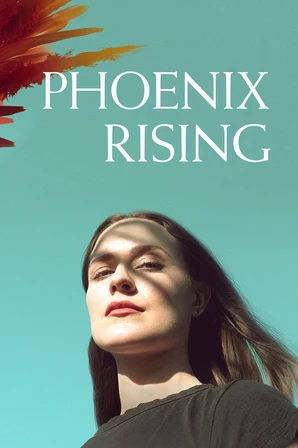 Phoenix Rising: Renascendo das Cinzas