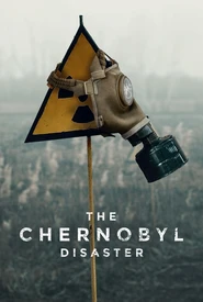 O Desastre de Chernobyl