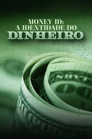 Money ID - A Identidade do Dinheiro