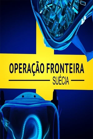 Operação Fronteira: Suécia