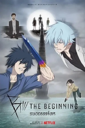 B: The Beginning Succession (Legendado)